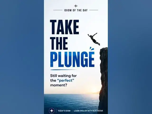 Video thumbnail for Do you know what is the meaning of this idiom.             " TAKE THE PLUNGE" #reels #short #band7