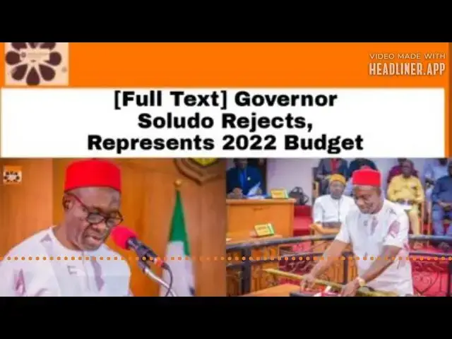Video thumbnail for [Full Text] Governor Soludo Rejects, Represents 2022 Budget ~ OsazuwaAkonedo