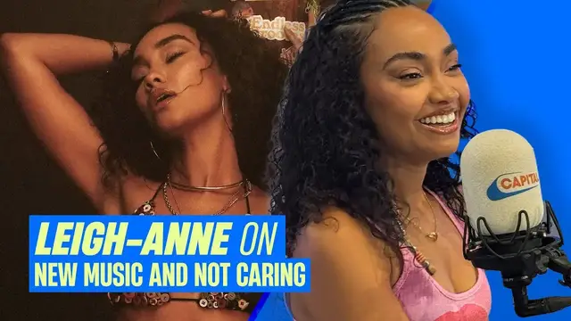 Video thumbnail for Leigh-Anne on CRINGING over Little Mix songs and her NEW sound! | Capital