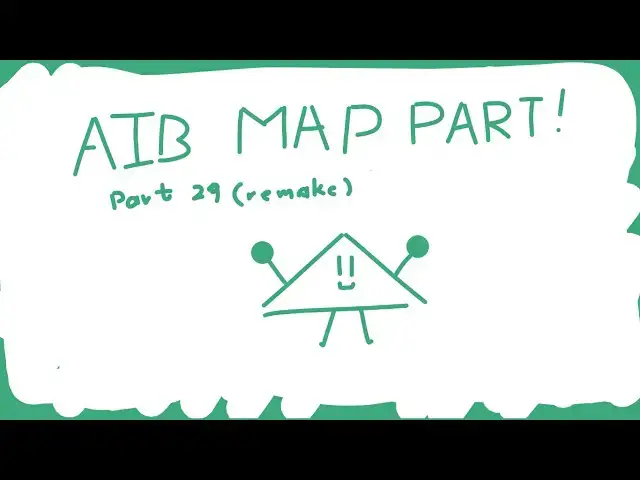 'Video thumbnail for AIB 1 MAP - Part 29 [REMAKE]'