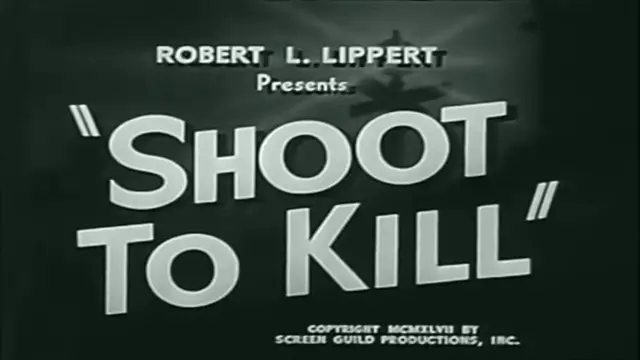 Video thumbnail for Shoot to Kill (1947)