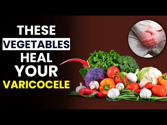 'Video thumbnail for Top 7 Vegetables to Improve Varicocele & Male Fertility | varicocele diet plan | FitWise Daily'