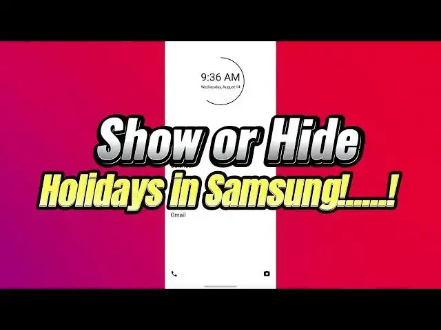 Video thumbnail for How To Show or Hide Holidays On Calendar on Samsung (Easiest Way)