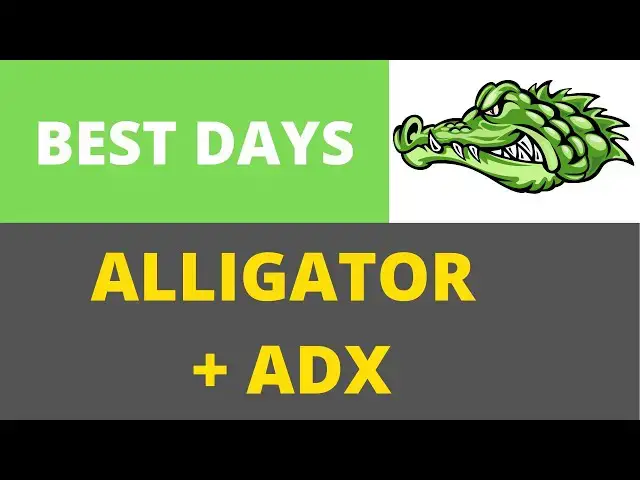 Video thumbnail for Alligator Indicator Strategy + ADX Indicator Strategy Forex Scalping Strategy- BEST DAYS TRADE FOREX