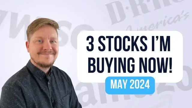 Video thumbnail for 3 Stocks I'm Buying Now (May 2024)