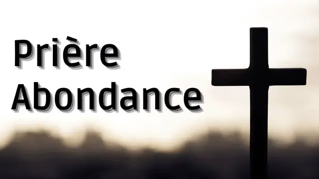 Video thumbnail for Prière pour l'Abondance qui marche