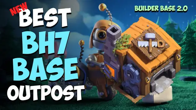 'Video thumbnail for New BH7 Base with OUTPOST (Builder base 2.0) | Best Builder Hall 7 Base Link | Clash of Clans #1'
