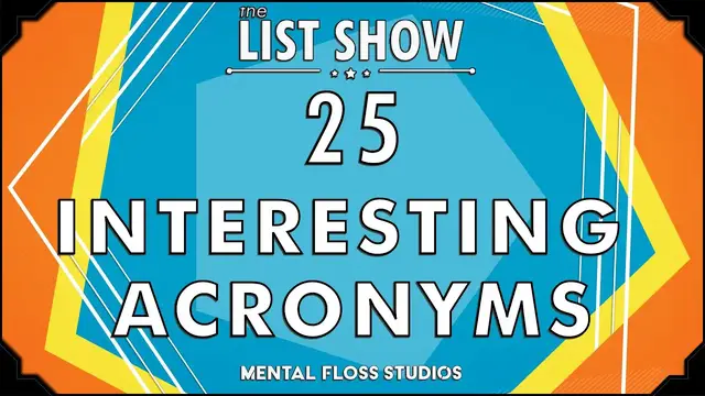Video thumbnail for 25 Acronyms & Initialisms | Mental Floss