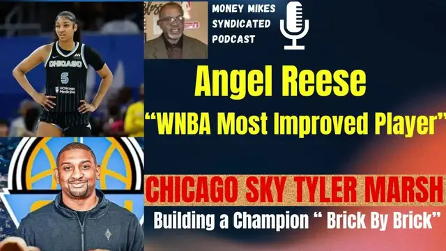 Video thumbnail for Money Mike’s Syndicated Podcast: angel reese shines as sky win over lynx