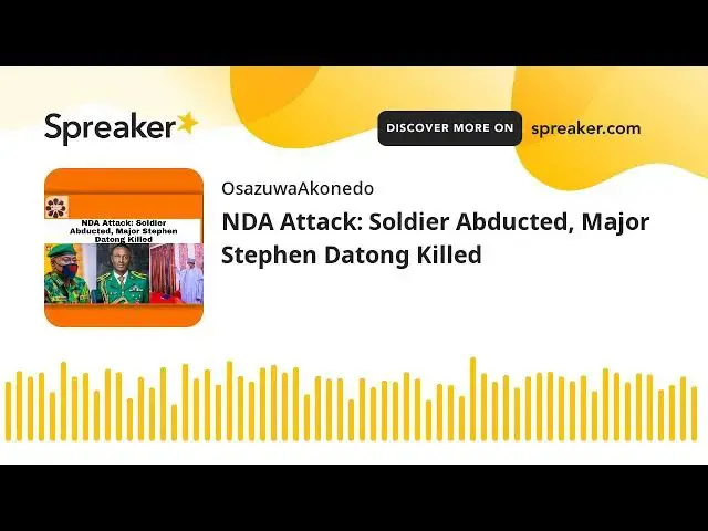Video thumbnail for NDA Attack: Soldier Abducted, Major Stephen Datong Killed
