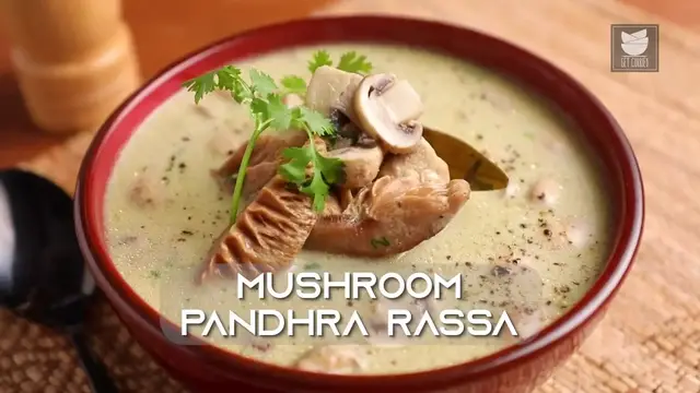 Video thumbnail for Mushroom Pandhra Rassa ｜ How to Make Kolhapuri Mushroom Pandhra Rassa Recipe ｜ Chef Varun Inamdar - GetCurried (720p)