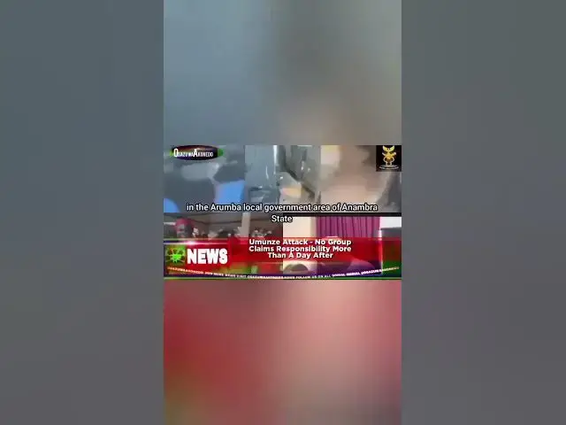 Video thumbnail for Umunze Attack - No Group Claims Responsibility More Than A Day After