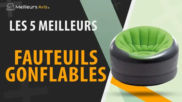 Video thumbnail for ⭐️ MEILLEUR FAUTEUIL GONFLABLE - Avis & Guide d'achat (Comparatif 2022)