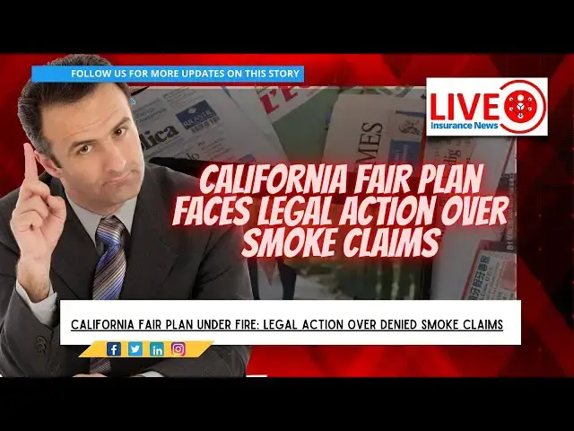 'Video thumbnail for California FAIR Plan Sued Over Smoke Claims'