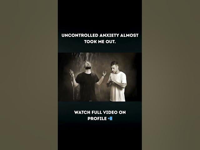 Video thumbnail for Uncontrolled Anxiety...