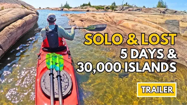 'Video thumbnail for 5-Day Solo Kayaking Trip on Georgian Bay  | Part 2 - TRAILER'