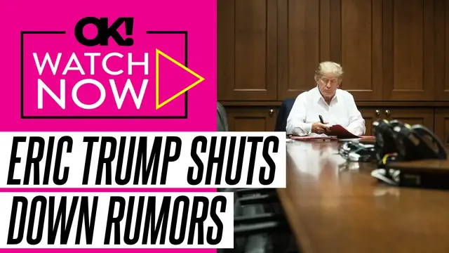 'Video thumbnail for Donald Trump's Son Eric Slams 'Sick' and 'Twisted' Rumors About President's Health'