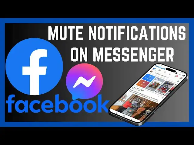 'Video thumbnail for How To Mute Notifications On Facebook Messenger'