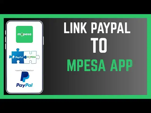 'Video thumbnail for How To Link PayPal Account To Mpesa App'