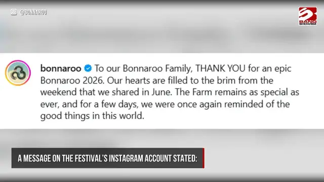 Video thumbnail for The Bonnaroo Music and Arts Festival will be taking a much-needed year off in 2027