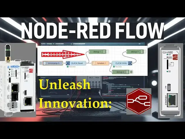 Video thumbnail for Unleash Innovation: Node-RED Flow in Click PLC
