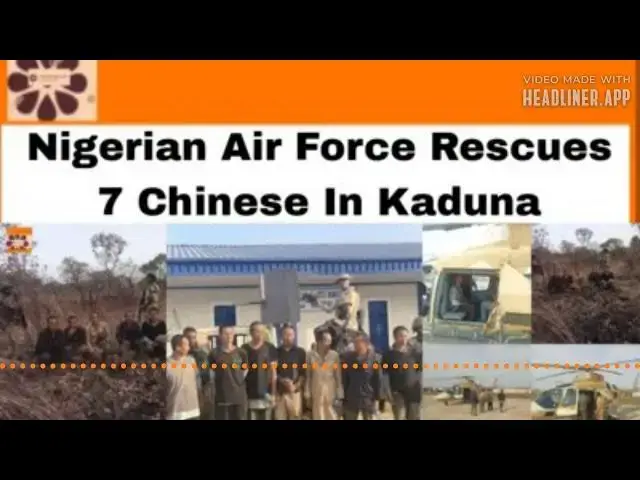 Video thumbnail for Nigerian Air Force Rescues 7 Chinese In Kaduna ~ OsazuwaAkonedo