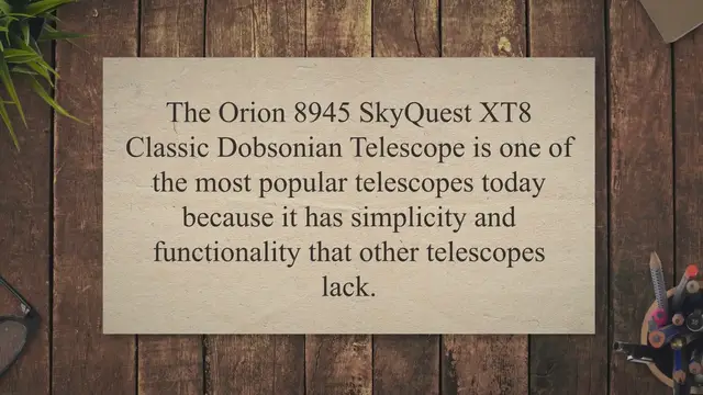 Video thumbnail for Orion 8945 SkyQuest XT8 Classic Telescope Review – What Are Its Features?