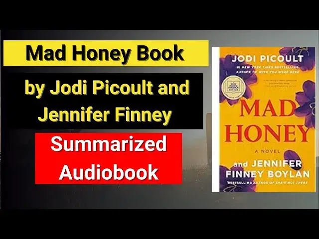 Video thumbnail for The Mad Honey Book Summary | Review Of Mad Honey Audiobook
