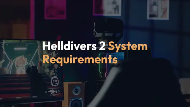 Video thumbnail for Helldivers 2 System Requirements: Can Your PC Handle It?