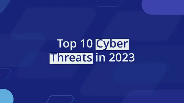 Video thumbnail for Top 10 Cyber Threats World is Facing in 2023