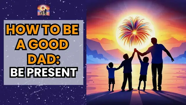 'Video thumbnail for How to be a good dad'