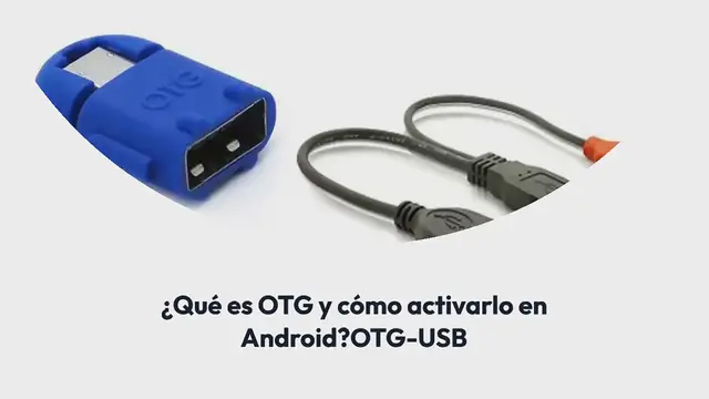 Video thumbnail for ¿Qué es OTG y cómo activarlo en Android? OTG-USB