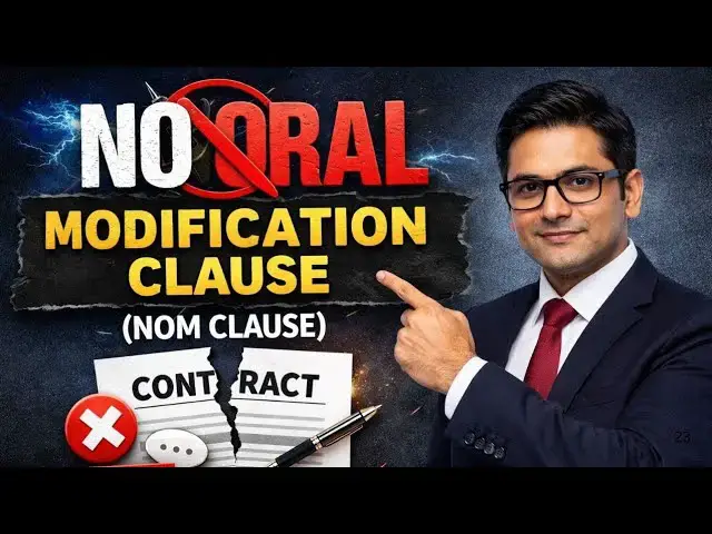 Video thumbnail for No Oral Modification Clause (NOM Clause) Explained | Contract Law Essentials #law #news #education