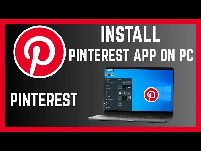 'Video thumbnail for How To Download And Install Pinterest App On Windows Computer'