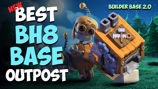 'Video thumbnail for New BH8 Base with OUTPOST (Builder base 2.0) | Best Builder Hall 8 Base Link | Clash of Clans #1'