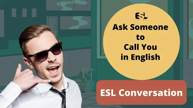 Video thumbnail for Asking Someone to Call You in English || ESL Conversation Practice || ESL Advice