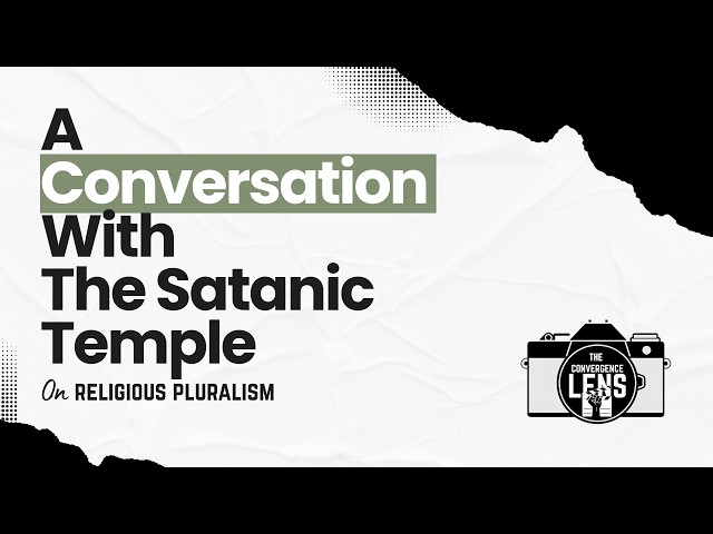 Video thumbnail for A Conversation with The Satanic Temple - Religious Pluralism