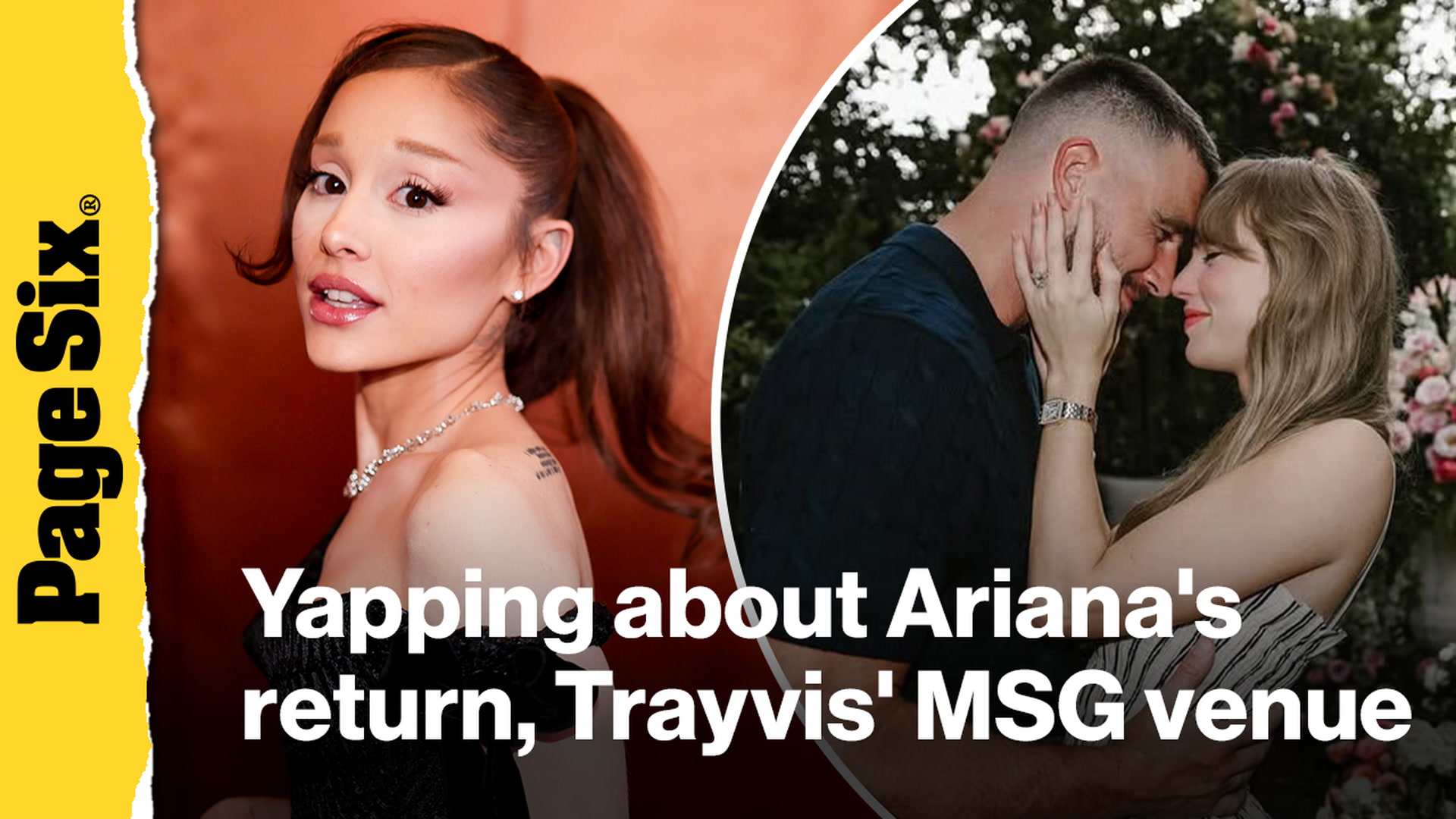 Video thumbnail for Yapping about Ariana Grande's 'Eternal Sunshine' tour, Taylor Swift & Travis Kelce's MSG wedding, more