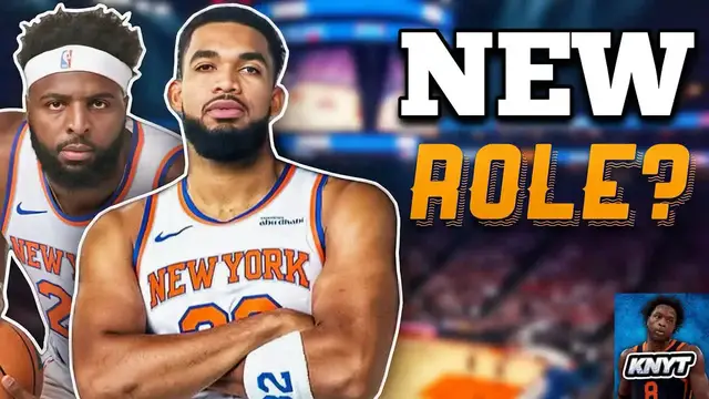 'Video thumbnail for knyt: knicks' shocking lineup change: will mitchell robinson start with karl-anthony towns?'