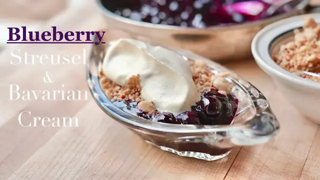 'Video thumbnail for Stovetop Blueberry Streusel & Bavarian Cream'