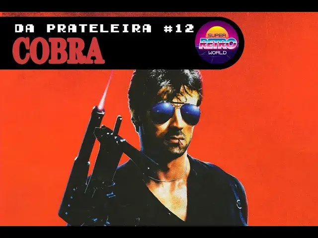 Video thumbnail for DA PRATELEIRA #12. Cobra (COBRA, 1986)