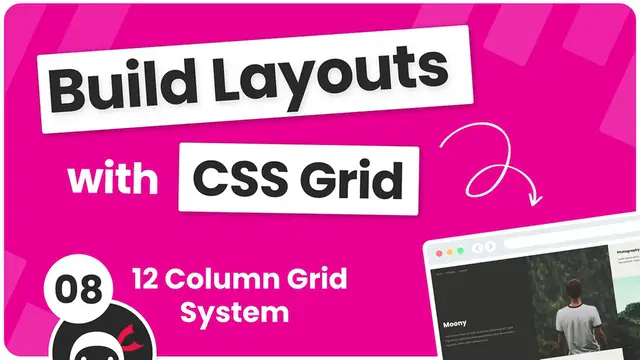 Video thumbnail for Build Layouts with CSS Grid #8 - 12 Column Grid
