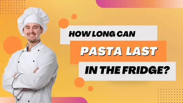 'Video thumbnail for How Long Does Pasta Last in the Fridge?'