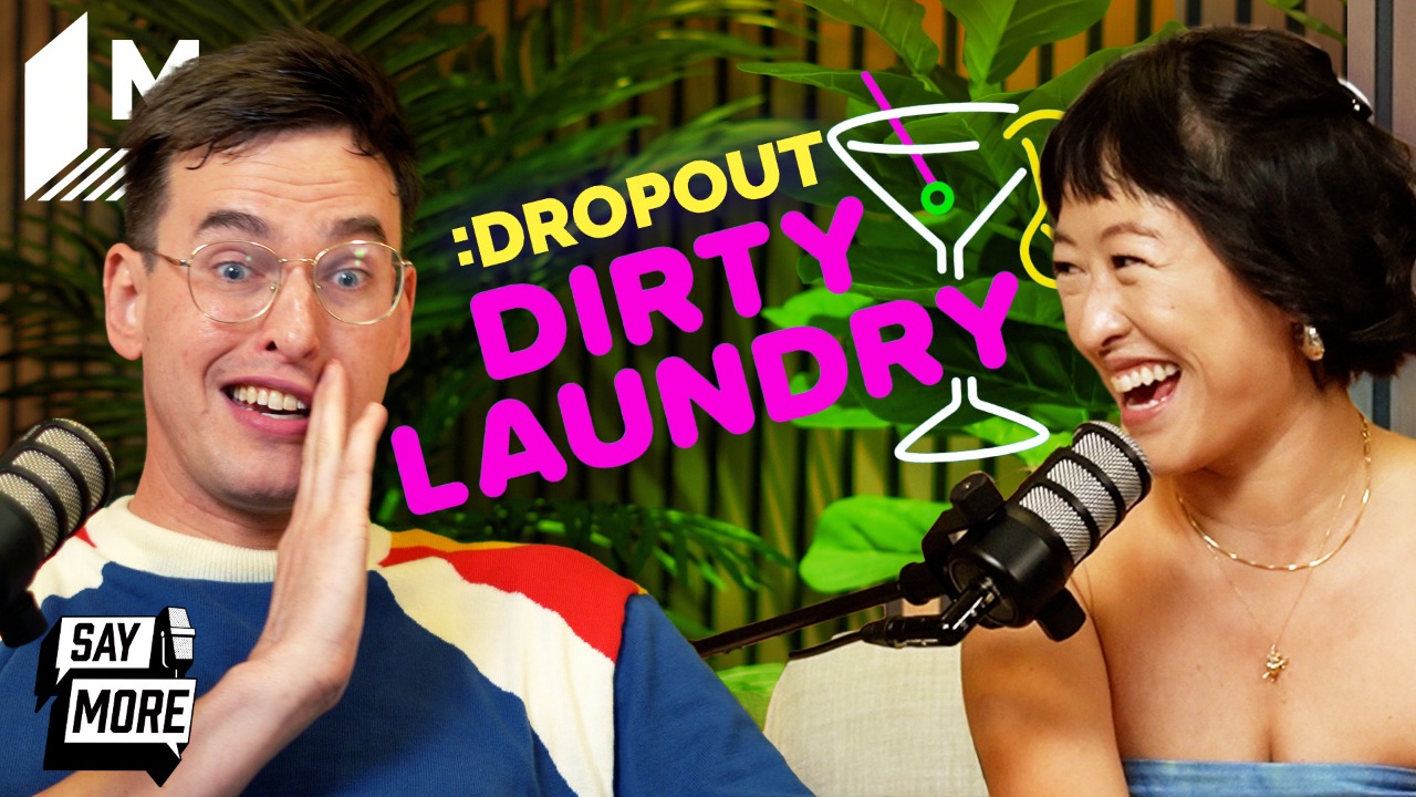 Video thumbnail for 'Dirty Laundry's Lily Du and Grant O'Brien on the Dropout show's secrets