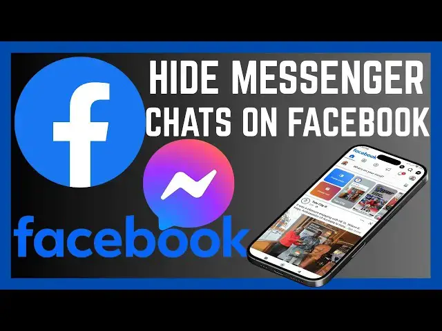 'Video thumbnail for How To Hide Your Facebook Messenger Chats'