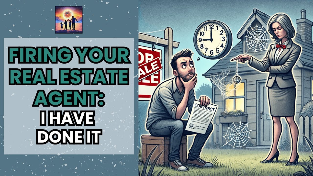 Video thumbnail for Why You Should Fire Your Real Estate Agent