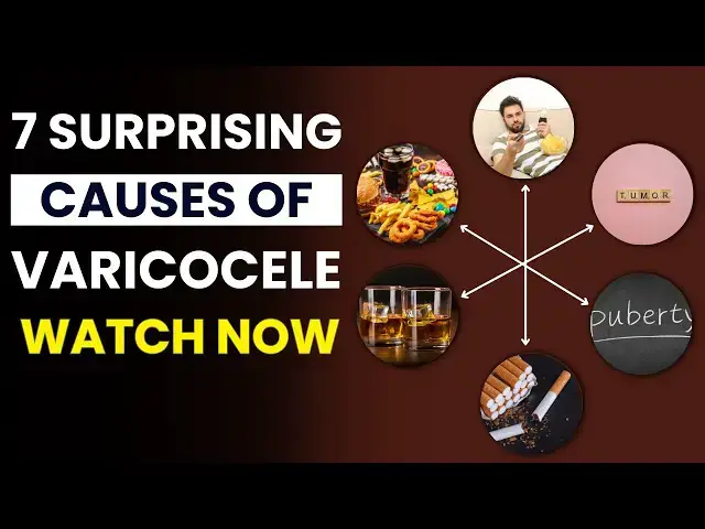 'Video thumbnail for 7 Surprising Causes of Varicocele You Didn’t Know! | Causes of Varicocele | FitWise Daily'