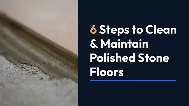 Video thumbnail for  How to Clean Polished Stone Floors