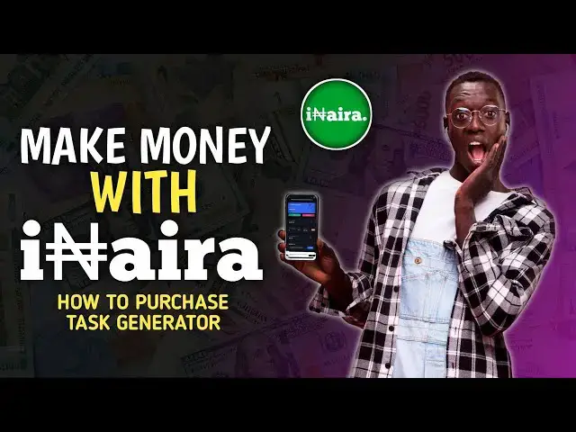 'Video thumbnail for How to purchase a task generator on Internet Naira - inaira.biz'