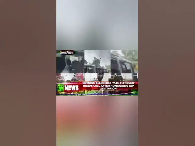 Video thumbnail for Sowore Allegedly 'Man-handled' Inside Cell After Honouring IGP Invitation